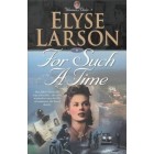 For Such a Time      {USED}